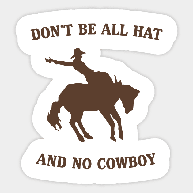 All hat sale no horse
